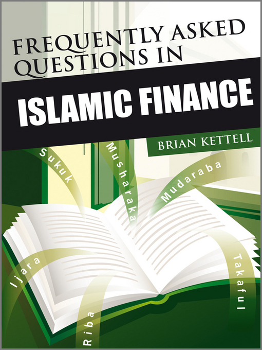 Title details for Frequently Asked Questions in Islamic Finance by Brian Kettell - Wait list